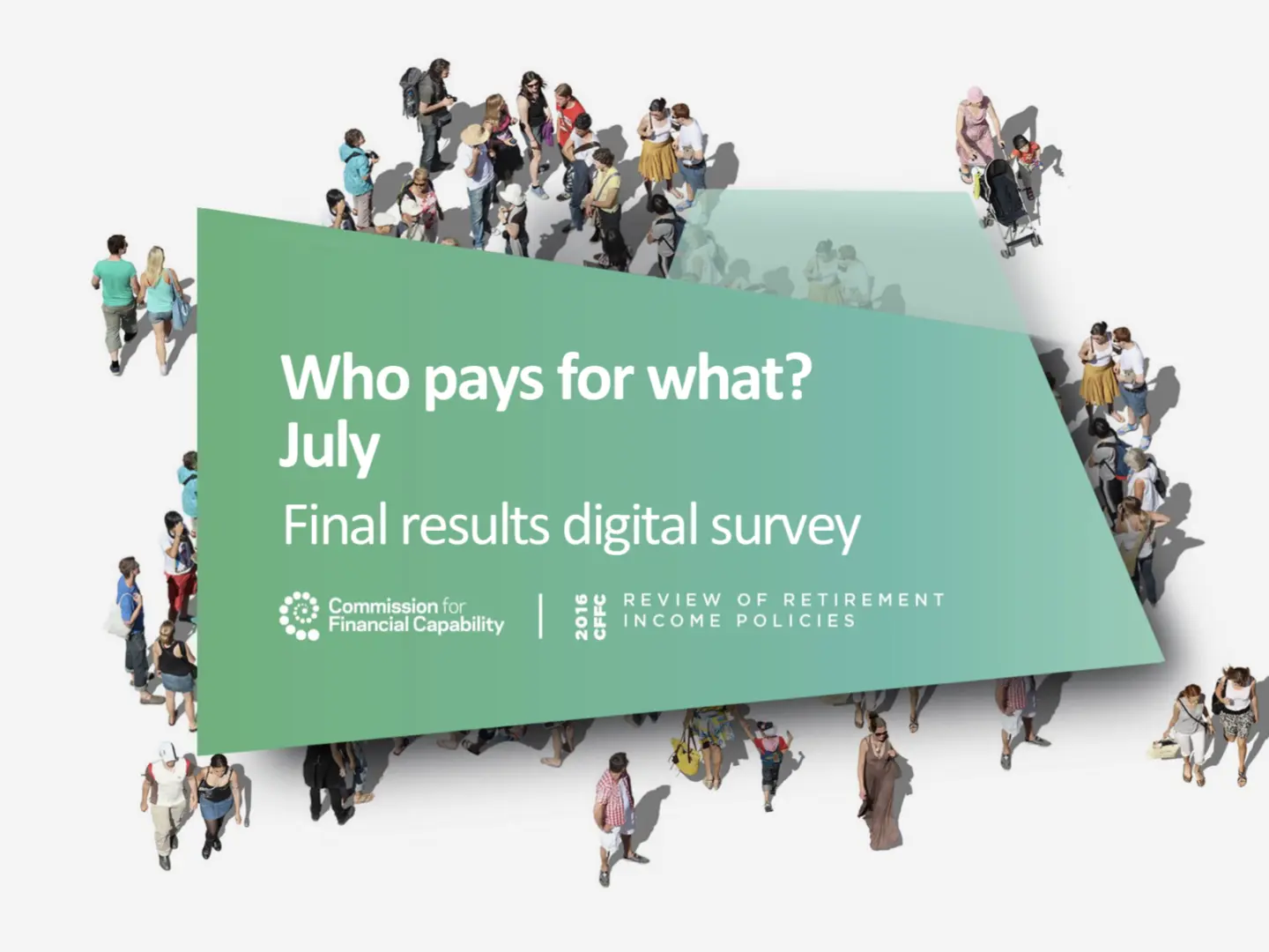 Who pays for what digital survey results commission for financial capability